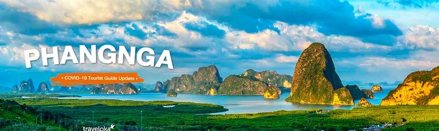 Phang Nga COVID-19 Travel Guide Update