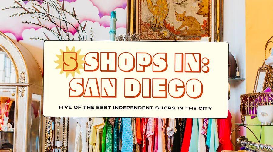Cover Image for Discover San Diego in 5 Shops: Mid-Century Decor, Locally Made Gifts, and More